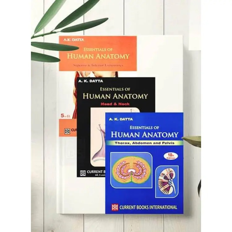 A.K Datta Essentials of Human Anatomy (Vol : 1 - 3)