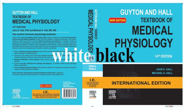 Guyton and Hall Textbook of Medical Physiology (white & black )