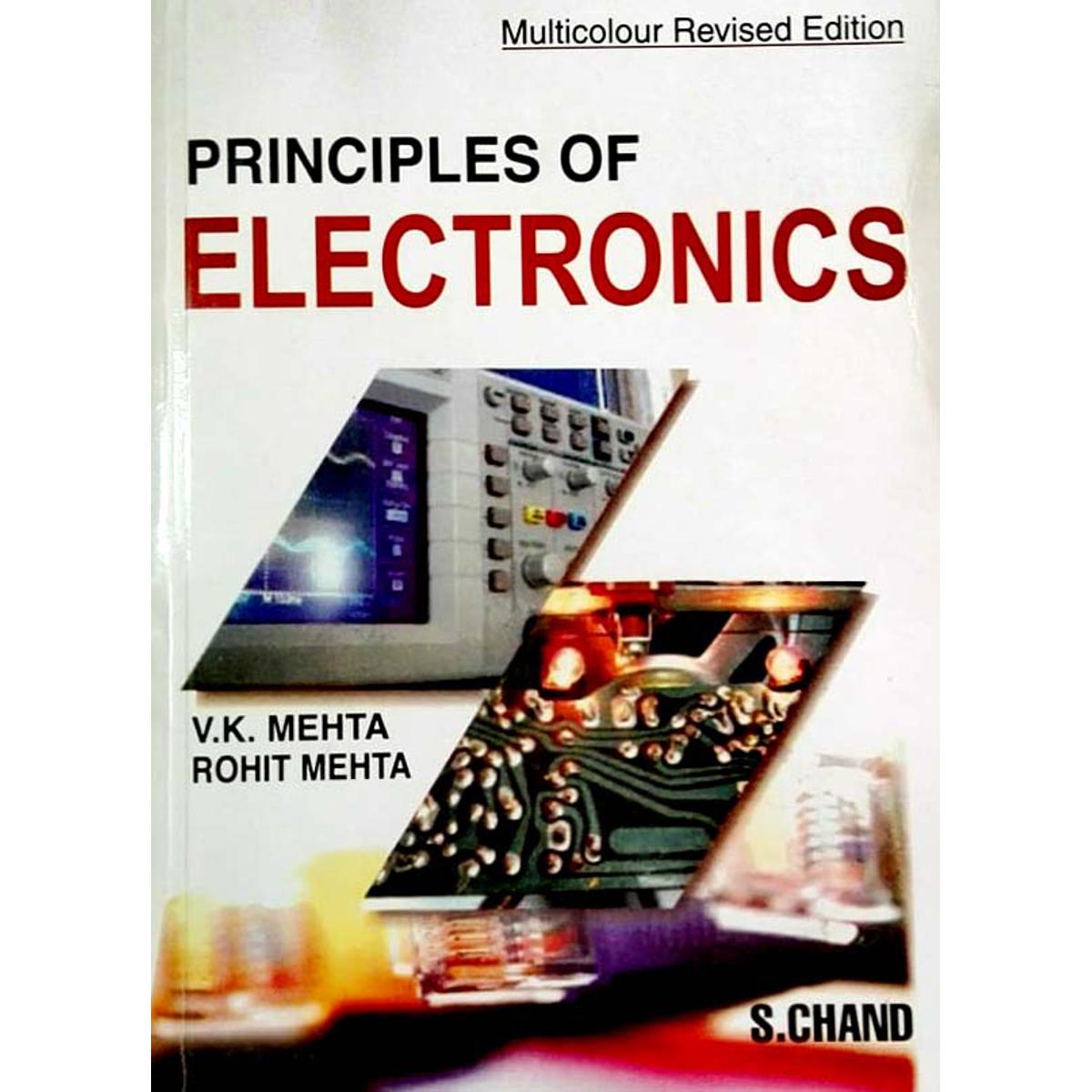 Principles of Electronics (V.K. Mehta & Rohit Mehta)